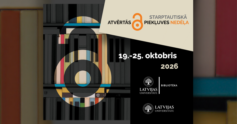 No 19.-25. oktobrim norisināsies Starptautiskā atvērtās piekļuves nedēļa 2026